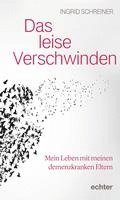 Das leise Verschwinden