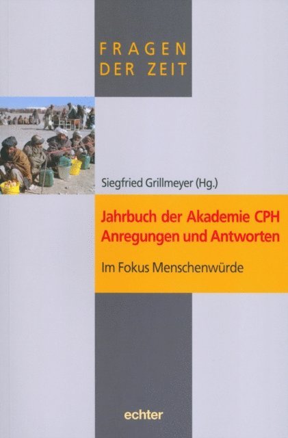 Siegfried Grillmeyer - Jahrbuch der Akademie CPH - Anregungen und Antworten, E-bok