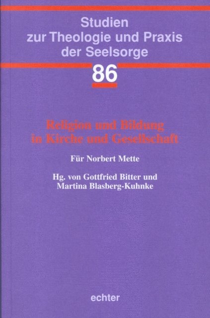 Martina Blasberg-Kuhnke, Gottfried Bitter - Religion und Bildung in Kirche und Gesellschaft, E-bok