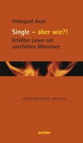 Single - und wie?!