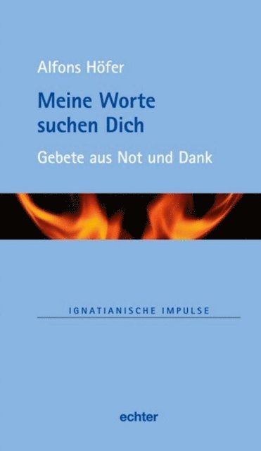 Alfons Hofer, Martin Muller, Willi Lambert, Stefan Kiechle - Meine Worte suchen Dich, E-bok