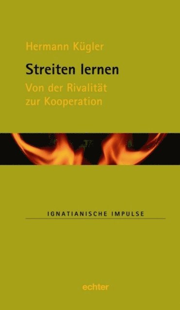 Hermann Kugler, Martin Muller, Willi Lambert, Stefan Kiechle - Streiten lernen, E-bok
