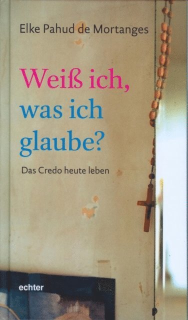 Elke Pahud de Mortanges - Weiß ich, was ich glaube?, E-bok. Tillgänglighet: Lägg i varukorg