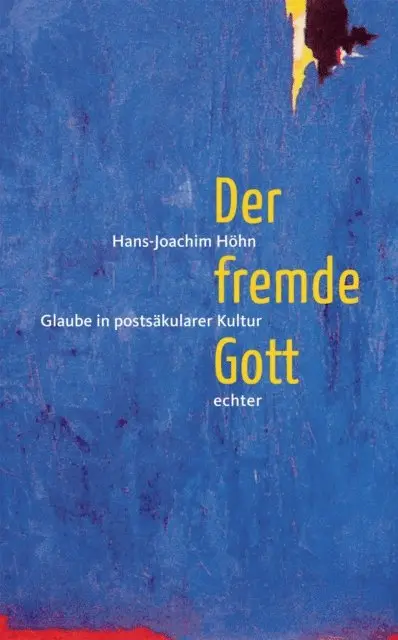 Hans-Joachim Hohn - Der fremde Gott, E-bok. Tillgänglighet: Lägg i varukorg