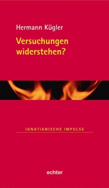 Hermann Kugler - Versuchungen widerstehen?, E-bok
