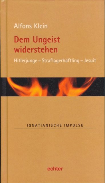 Alfons Klein, Martin Muller, Willi Lambert, Stefan Kiechle - Dem Ungeist widerstehen, E-bok
