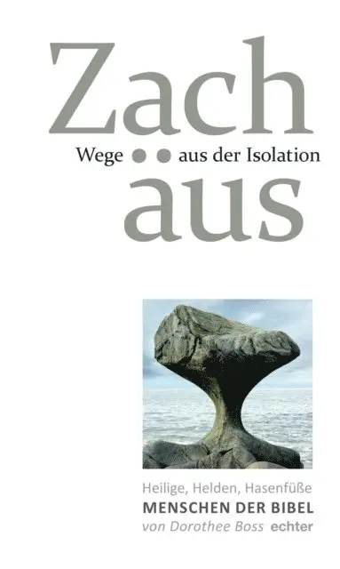 Dorothee Boss - Wege aus der Isolation: Zachäus, E-bok. Tillgänglighet: Lägg i varukorg