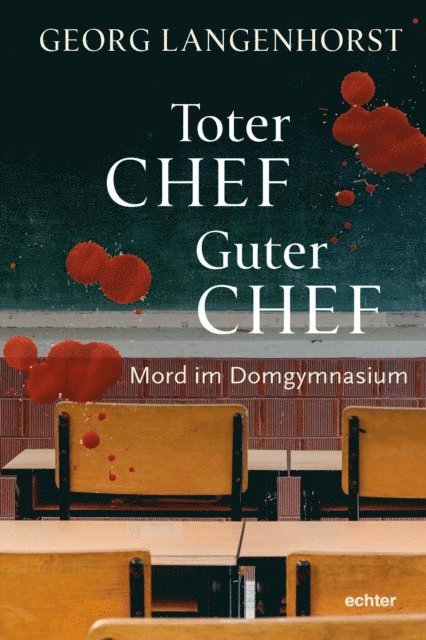 Georg Langenhorst - Toter Chef - guter Chef, E-bok