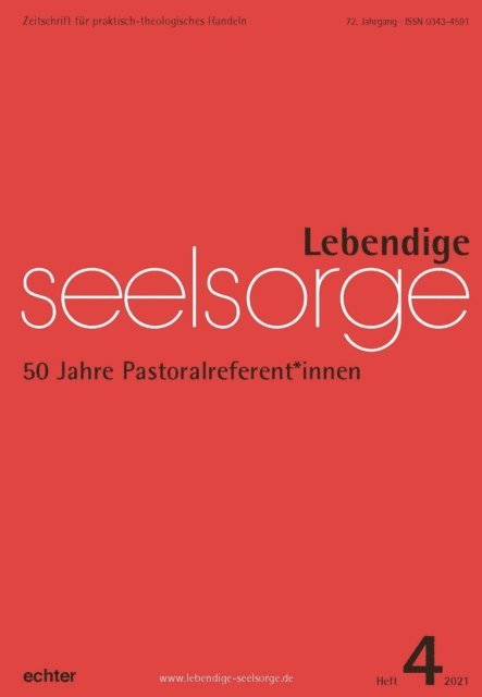 Verlag Echter, Erich Garhammer - Lebendige Seelsorge 4/2021, E-bok