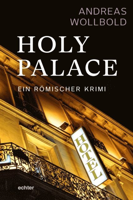 Andreas Wollbold - Holy Palace, E-bok