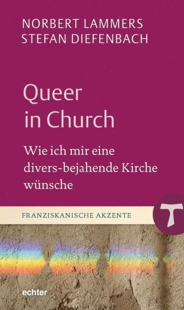 Stefan Diefenbach, Norbert Lammers - Queer in Church, E-bok