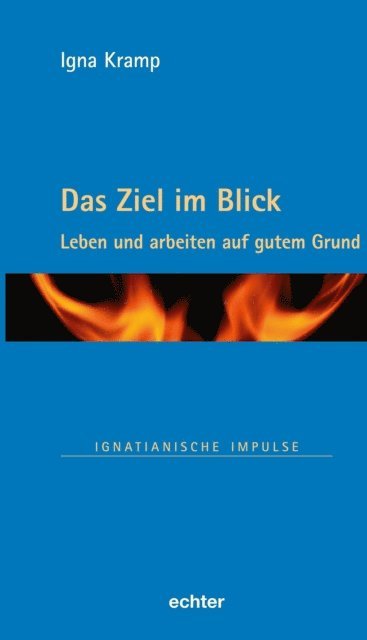 Igna Kramp - Das Ziel im Blick, E-bok