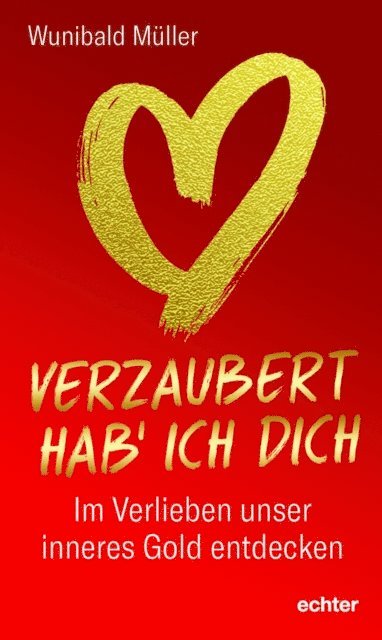 Wunibald Muller - Verzaubert hab' ich dich, E-bok. Tillgänglighet: Lägg i varukorg