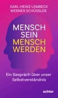Mensch sein - Mensch werden