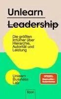 Unlearn Business Lab - Unlearn Leadership, Inbunden. Tillgänglighet: Lägg i varukorg