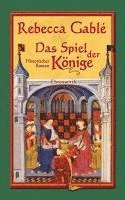 Das Spiel der Knige - Band 3