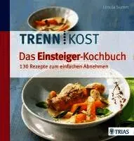 Ursula Summ - Trennkost - Das Einsteiger-Kochbuch, Häftad. Tillgänglighet: Lägg i varukorg