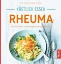 K�stlich essen - Rheuma