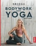 Bodega Moves¿ - Bodywork meets Yoga