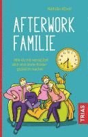 Nathalie Klüver - Afterwork-Familie, Häftad. Tillgänglighet: Lägg i varukorg