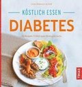 K�stlich essen Diabetes