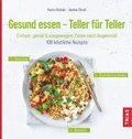 Gesund essen - Teller f�r Teller