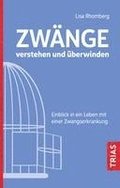 Zwange verstehen und uberwinden