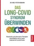 Das Long-Covid-Syndrom �berwinden