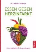 Essen gegen Herzinfarkt