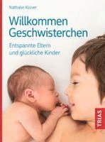 Nathalie Klüver - Willkommen Geschwisterchen, Häftad. Tillgänglighet: Lägg i varukorg