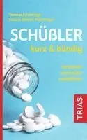 Thomas Feichtinger, Susana Niedan-Feichtinger - Schüßler kurz & bündig, Häftad. Tillgänglighet: Lägg i varukorg