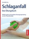Schlaganfall - Das �bungsbuch