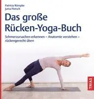 Patricia Römpke, Jutta Pietsch - Das große Rücken-Yoga-Buch, Häftad. Tillgänglighet: Lägg i varukorg