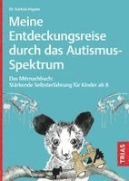 Kathrin Hippler - Meine Entdeckungsreise durch das Autismus-Spektrum, Häftad