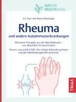 Naturheilpraxis: Rheuma und andere Autoimmunerkrankungen