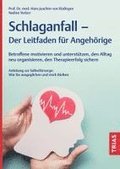Schlaganfall - Der Leitfaden f�r Angeh�rige