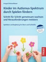 Kinder im Autismus-Spektrum durch Spielen fördern