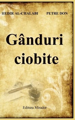 Al-Chalabi - Gânduri ciobite, Inbunden