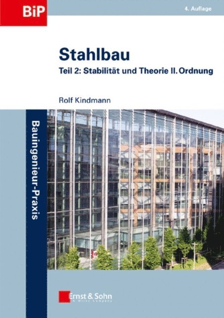 Rolf Kindmann - Stahlbau, E-bok