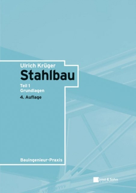 Ulrich Kr ger - Stahlbau, E-bok