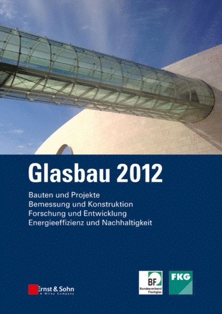 Silke Tasche, Bernhard Weller - Glasbau 2012, E-bok