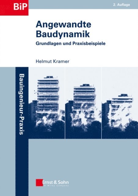Helmut Kramer - Angewandte Baudynamik, E-bok