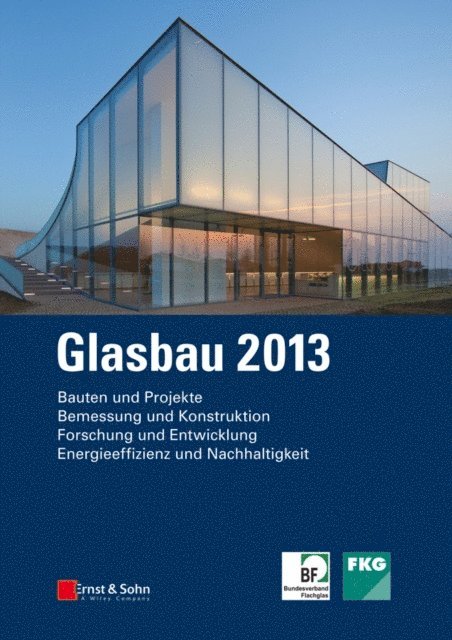 Silke Tasche, Bernhard Weller - Glasbau 2013, E-bok