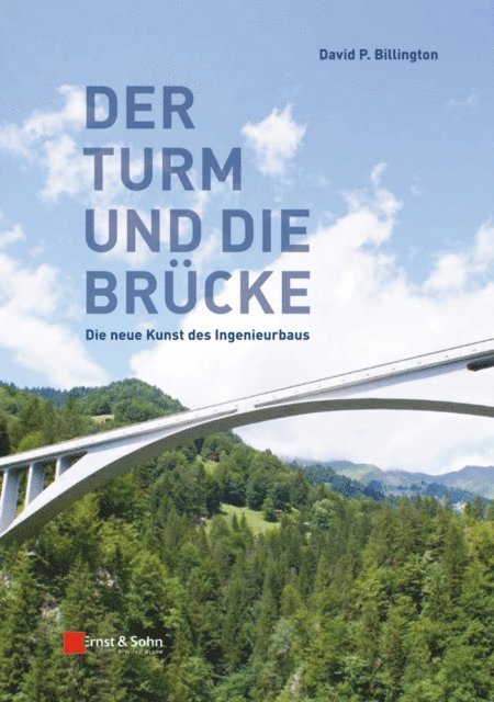David P. Billington - Der Turm und Brücke, E-bok