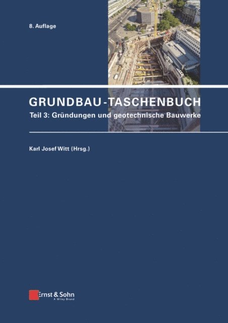 Karl Josef Witt - Grundbau-Taschenbuch, Teil 3, E-bok
