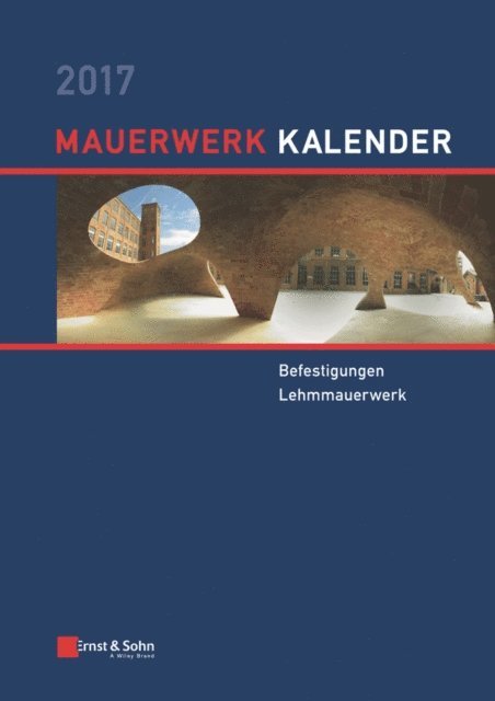 Wolfram J ger - Mauerwerk Kalender 2017, E-bok