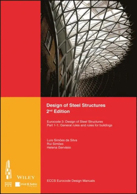 Associa  o Portuguesa de Constru  o, ECCS - European Convention for Constructional Steelwork - Design of Steel Structures, E-bok. Tillgänglighet: Lägg i varukorg