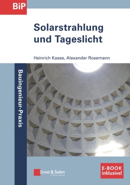 Alexander Rosemann, Heinrich Kaase - Solarstrahlung und Tageslicht, E-bok