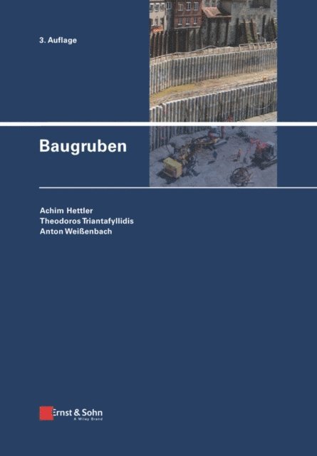 Anton Wei enbach, Theodoros Triantafyllidis, Achim Hettler - Baugruben, E-bok