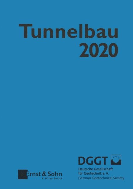Deutsche Gesellschaft f r Geotechnik - Taschenbuch für den Tunnelbau 2020, E-bok